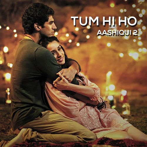 Tum Hi Ho