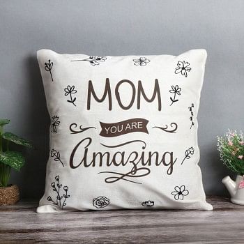 One Mom You Are Amazing Printed Theme Cushion