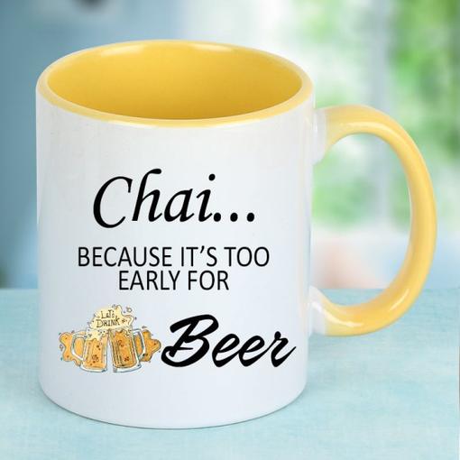 Its Too Early For Beer Mug