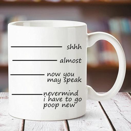 Funny Quote Coffee Mug
