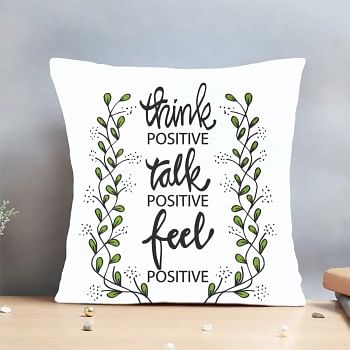 Positive Quote Printed Cushion