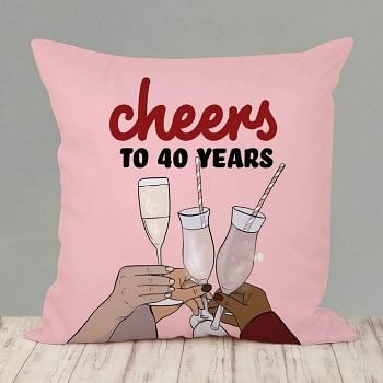 Cheers to 40th Birthday Cushion